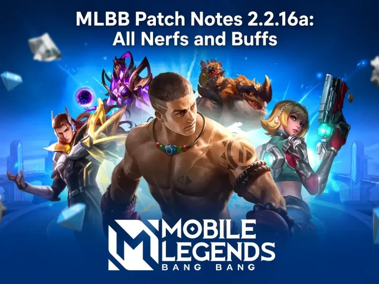 MLBB Patch Notes 2.2.16a: All Nerfs and Buffs